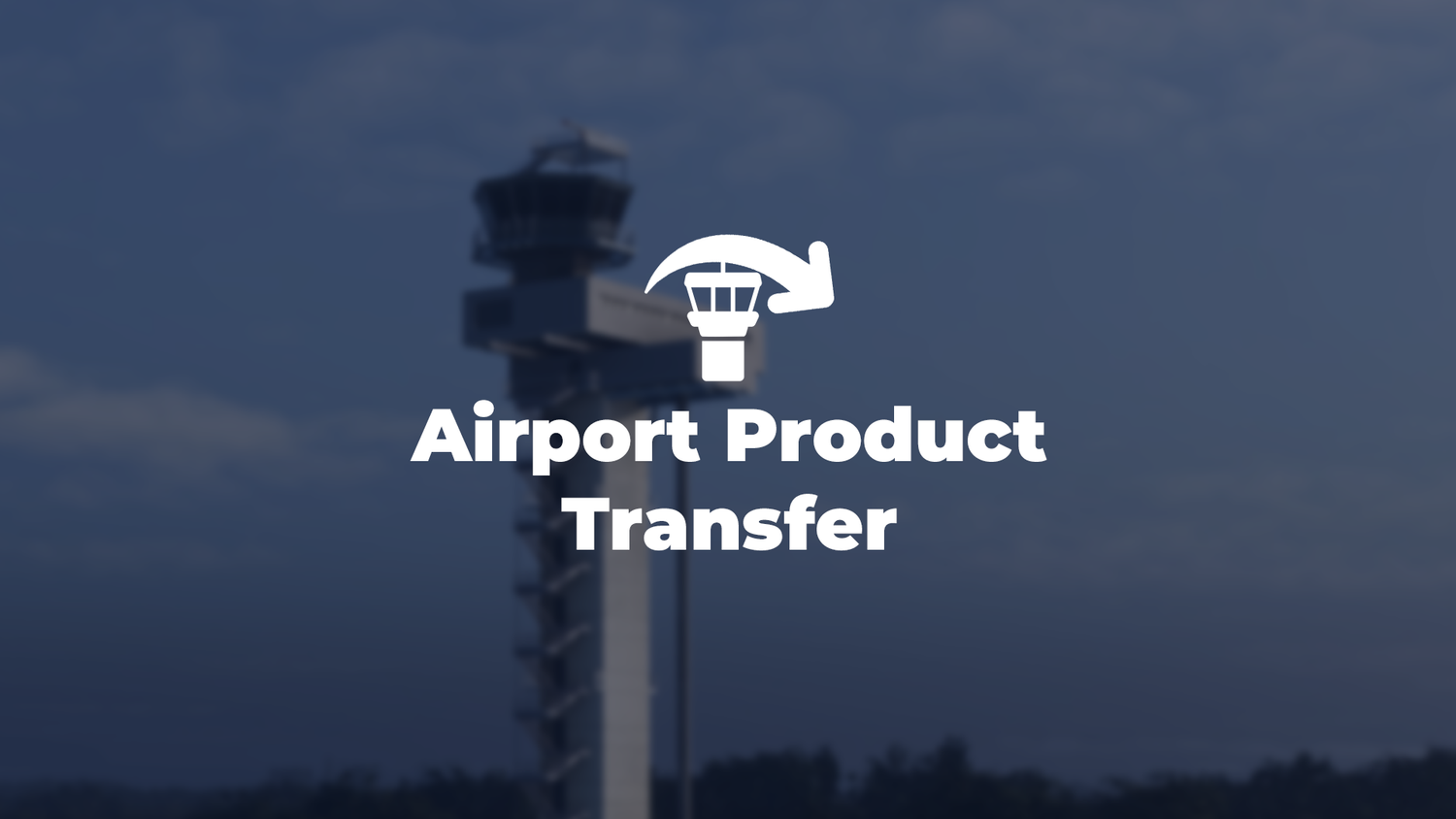 Announcing our Airport Product Transfer Programme
