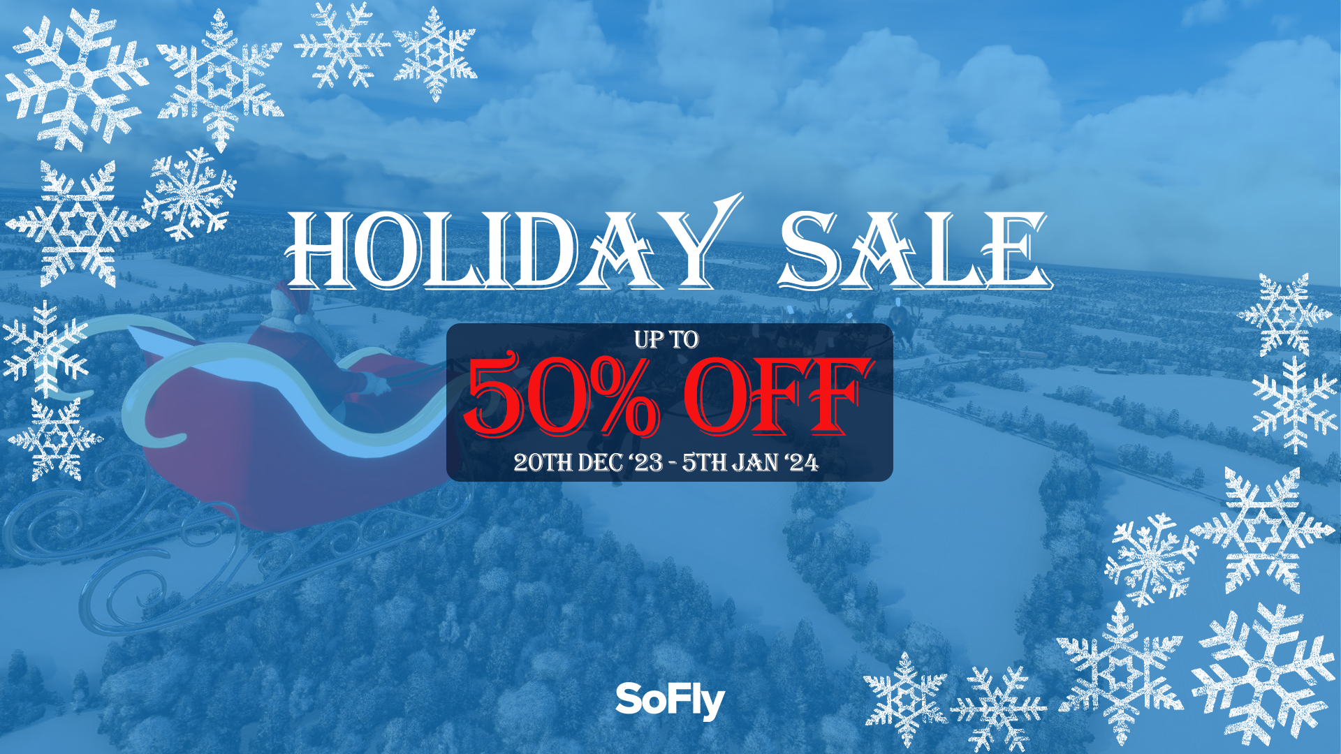 SALE: Holiday 2023 Sale - Save up to 50%